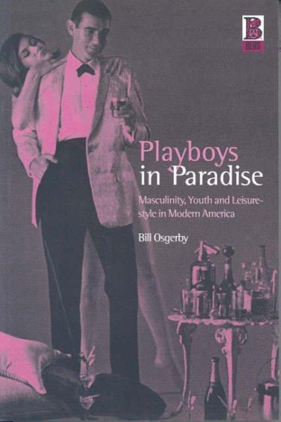 Playboys in Paradise 9781859734537 Bill Osgerby, Boeken, Taal | Engels, Gelezen, Verzenden