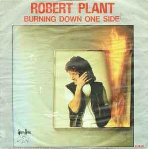 vinyl single 7 inch - Robert Plant - Burning Down One Side, Cd's en Dvd's, Vinyl Singles, Zo goed als nieuw, Verzenden
