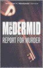 Report For Murder 9780704345911 Val McDermid, Boeken, Verzenden, Gelezen, Val McDermid