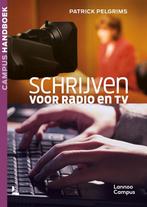 9789401411196 Schrijven voor radio en tv | Tweedehands, Boeken, Verzenden, Zo goed als nieuw, Patrick Pelgrims