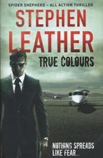 Spider Shepherd thrillers: True colours by Stephen Leather, Gelezen, Stephen Leather, Verzenden