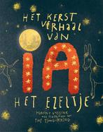 Het kerstverhaal van Ia, het ezeltje 9789462623743, Verzenden, Zo goed als nieuw, Martine Gosselink