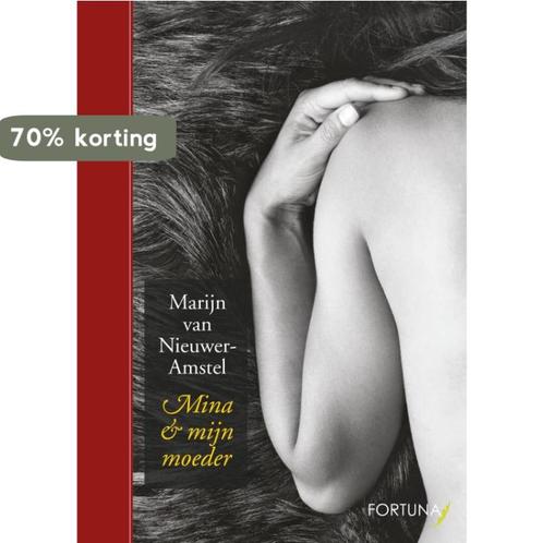 Mina En Mijn Moeder 9789047501213 M. van Nieuwer-Amstel, Boeken, Literatuur, Zo goed als nieuw, Verzenden