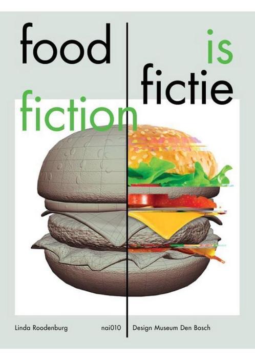 9789462084674 Food is Fictie / Food is Fiction, Boeken, Schoolboeken, Zo goed als nieuw, Verzenden