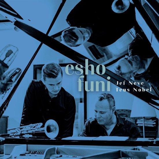 Jef Neve & Teus Nobel - Esho Funi (2 LP), Cd's en Dvd's, Vinyl | Overige Vinyl, Verzenden