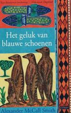 Boek Het Geluk Van Blauwe Schoenen 9789024555185, Boeken, Verzenden, Zo goed als nieuw