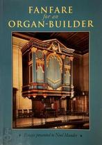 Fanfare for an Organ Builder, Boeken, Nieuw, Verzenden