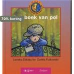 Het boek van pol / Maan / 5 9789027645944 Lieneke Dijkzeul, Verzenden, Zo goed als nieuw, Lieneke Dijkzeul