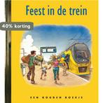 Feest in de trein / Gouden Boekjes 9789047617785 Peter Smit, Verzenden, Gelezen, Peter Smit