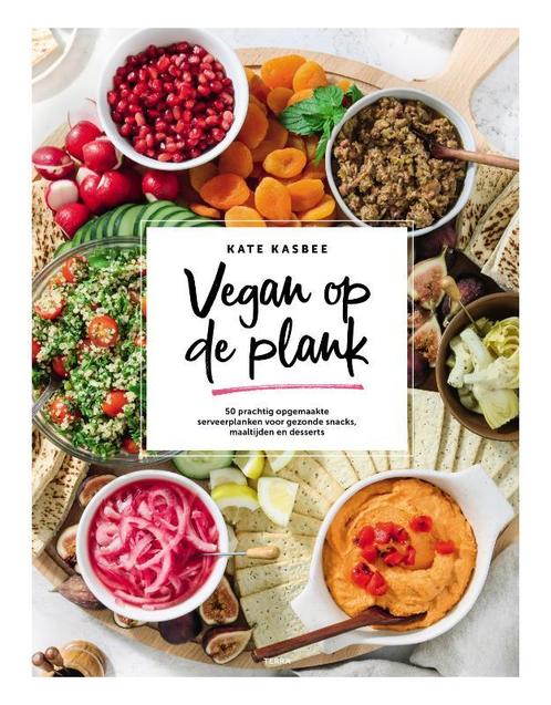 Vegan op de plank 9789089898777 Kate Kasbee, Boeken, Kookboeken, Zo goed als nieuw, Verzenden