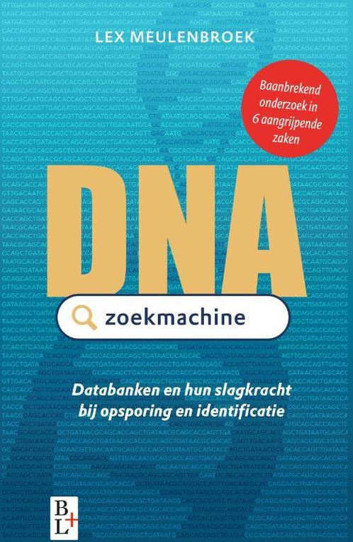 DNA zoekmachine 9789461562739 Lex Meulenbroek, Boeken, Overige Boeken, Zo goed als nieuw, Verzenden