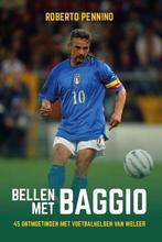9789493358539 Bellen met Baggio Roberto Pennino, Verzenden, Nieuw, Roberto Pennino
