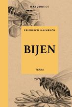 Bijen / Natuurrijk 9789089898609 Friedrich Hainbuch, Boeken, Verzenden, Zo goed als nieuw, Friedrich Hainbuch