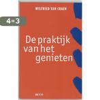De praktijk van het genieten / Acco PS / 153 9789033442940, Boeken, Verzenden, Gelezen, Wilfried van Craen