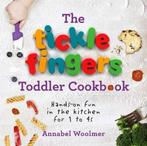 9781785040566 The Tickle Fingers Toddler Cookbook, Verzenden, Nieuw, Annabel Woolmer