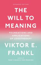 9780142181263 The Will to Meaning Viktor E. Frankl, Boeken, Verzenden, Nieuw, Viktor E. Frankl