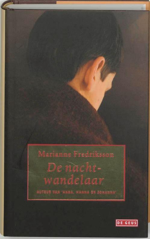 De nachtwandelaar 9789052266572 Marianne Fredriksson, Boeken, Romans, Gelezen, Verzenden