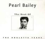 cd - Pearl Bailey - The Best Of The Roulette Years, Verzenden, Zo goed als nieuw