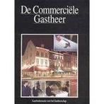 De commerciele gastheer 9789052112503, Boeken, Zo goed als nieuw, Verzenden