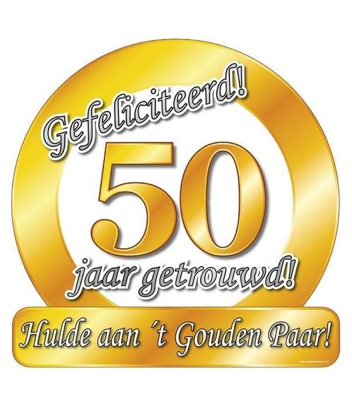 Huldeschild 50 Jaar Getrouwd, Hobby en Vrije tijd, Feestartikelen, Nieuw, Ophalen of Verzenden