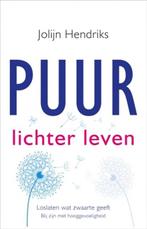 Puur Lichter leven | 9789020212839 | Jolijn Hendriks, Zo goed als nieuw, Jolijn Hendriks
