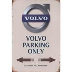 Wandbord - Volvo Parking Only, Ophalen of Verzenden, Nieuw