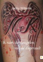 Ik Nam De Vleugelen Van De Dageraad! 9789048421664, Boeken, Verzenden, Zo goed als nieuw, Jacky Willems