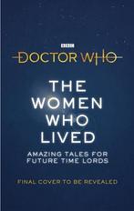 9781785943591 Doctor Who: The Women Who Lived, Nieuw, Christel Dee, Verzenden