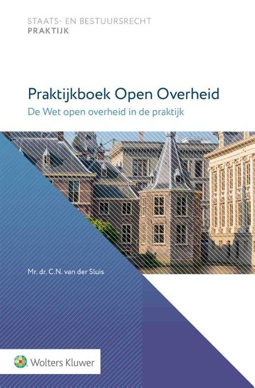 Praktijkboek open overheid 9789013161175, Boeken, Overige Boeken, Zo goed als nieuw, Verzenden
