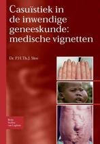 Casuïstiek in de inwendige geneeskunde: medische vignetten, Verzenden, Gelezen, P. H. Th. J. Slee