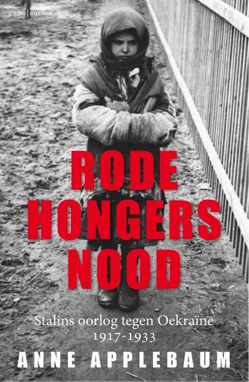 9789026329845 Rode hongersnood Anne Applebaum, Boeken, Studieboeken en Cursussen, Nieuw, Verzenden