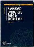 Basisboek operatieve zorg amp technieken druk  9789035221840, Zo goed als nieuw