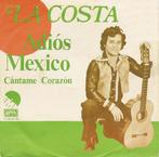 Single vinyl / 7 inch - La Costa  - Adios Mexico, Cd's en Dvd's, Verzenden, Zo goed als nieuw