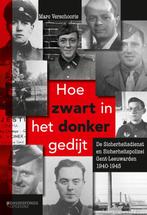 Hoe zwart in het donker gedijt 9789059087248, Boeken, Verzenden, Zo goed als nieuw, Marc Verschooris