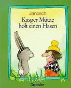 Kasper Mütze holt einen Hasen  Janosch  Book, Boeken, Gelezen, Janosch, Verzenden