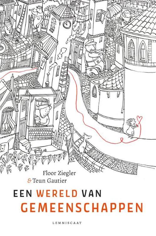 Een wereld van gemeenschappen 9789047716235 Floor Ziegler, Boeken, Overige Boeken, Zo goed als nieuw, Verzenden
