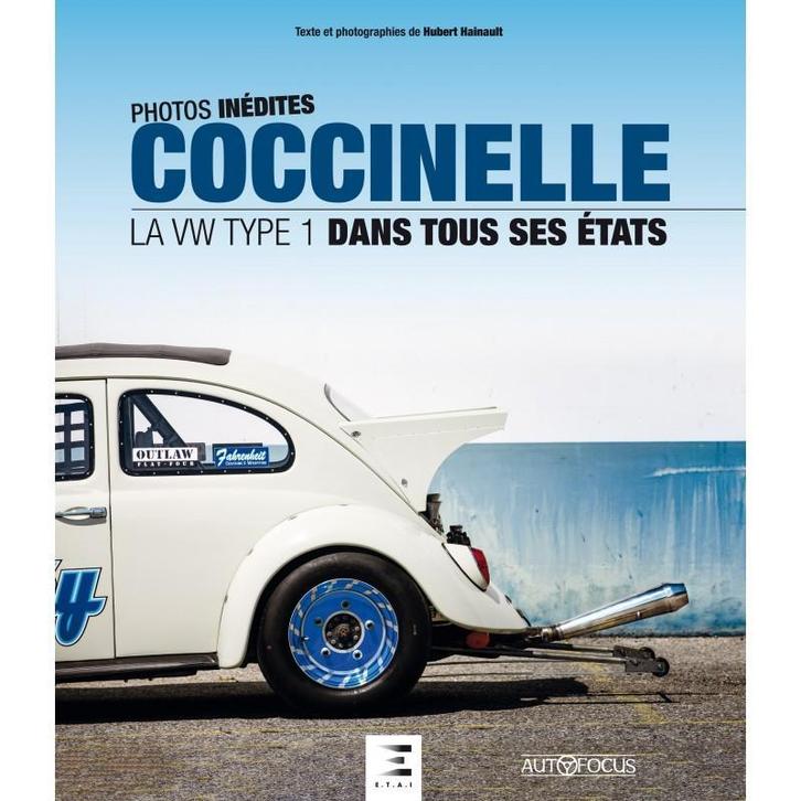 Coccinelle, La Volkswagen type 1 dans tous ses états, Boeken, Auto's | Boeken, Algemeen, Nieuw, Verzenden