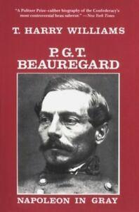 P. G. T. Beauregard Napoleon in GraySouthern Biography, Boeken, Biografieën, Gelezen, Verzenden