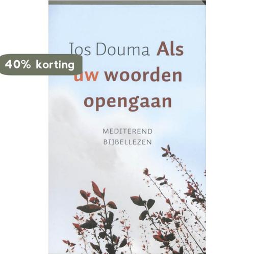 Als uw woorden opengaan 9789043516419 Jos Douma, Boeken, Godsdienst en Theologie, Zo goed als nieuw, Verzenden