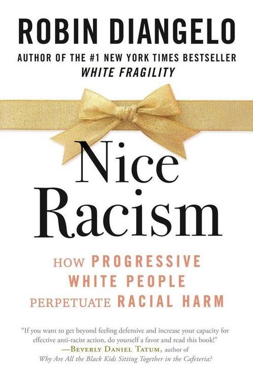 Nice Racism 9780807074121 Robin Diangelo, Boeken, Taal | Engels, Gelezen, Verzenden