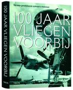 100 Jaar Vliegen Voorbij + Dvd 9789043912181 A. De Bruin, Boeken, Gelezen, A. De Bruin, Verzenden