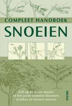 Compleet handboek snoeien 9789044712698 Lorna Hill, Verzenden, Gelezen, Lorna Hill