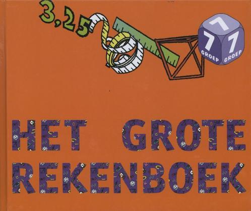 Het grote Rekenboek Groep 7 leer- en oefenboek 9789077990438, Boeken, Schoolboeken, Gelezen, Verzenden