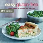 Easy Gluten-Free: Simple Recipes for Delicious Food Every, Boeken, Verzenden, Gelezen, To Be Announced