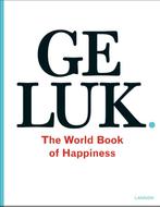 Geluk. The World Book of Happiness 9789020990669, Verzenden, Gelezen