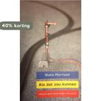 ALS DAT ZOU KUNNEN 9789038849270 B. Morrison, Verzenden, Zo goed als nieuw, B. Morrison
