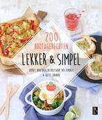 200 hoofdgerechten / Lekker & simpel 9789461562135, Boeken, Verzenden, Zo goed als nieuw, Sofie Chanou