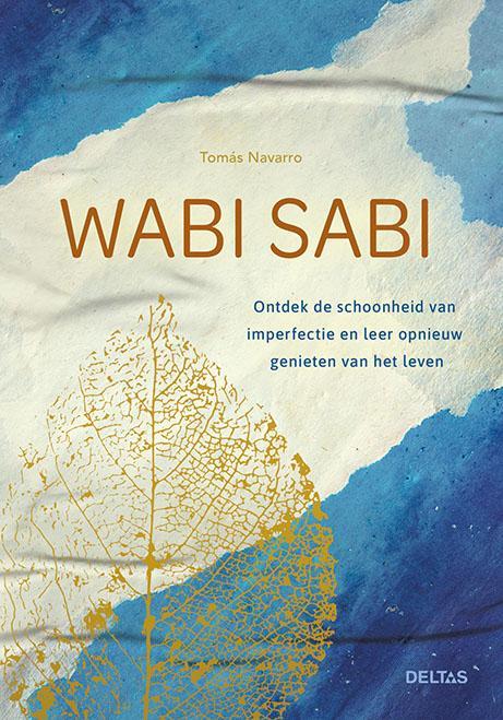 Wabi sabi 9789044756845 Tomas Navarro, Boeken, Psychologie, Zo goed als nieuw, Verzenden