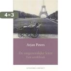 De ongeneeslijke lezer 9789025413705 Arjan Peters, Verzenden, Gelezen, Arjan Peters