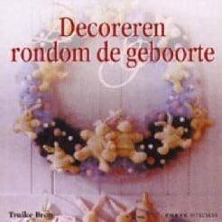 Decoreren rondom de geboorte Truike Bron boek, Huis en Inrichting, Woonaccessoires | Kunstplanten en Kunstbloemen, Nieuw, Ophalen of Verzenden
